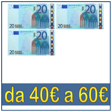 da 40€ a 60€