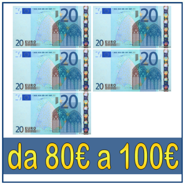 da 80€ a 100€